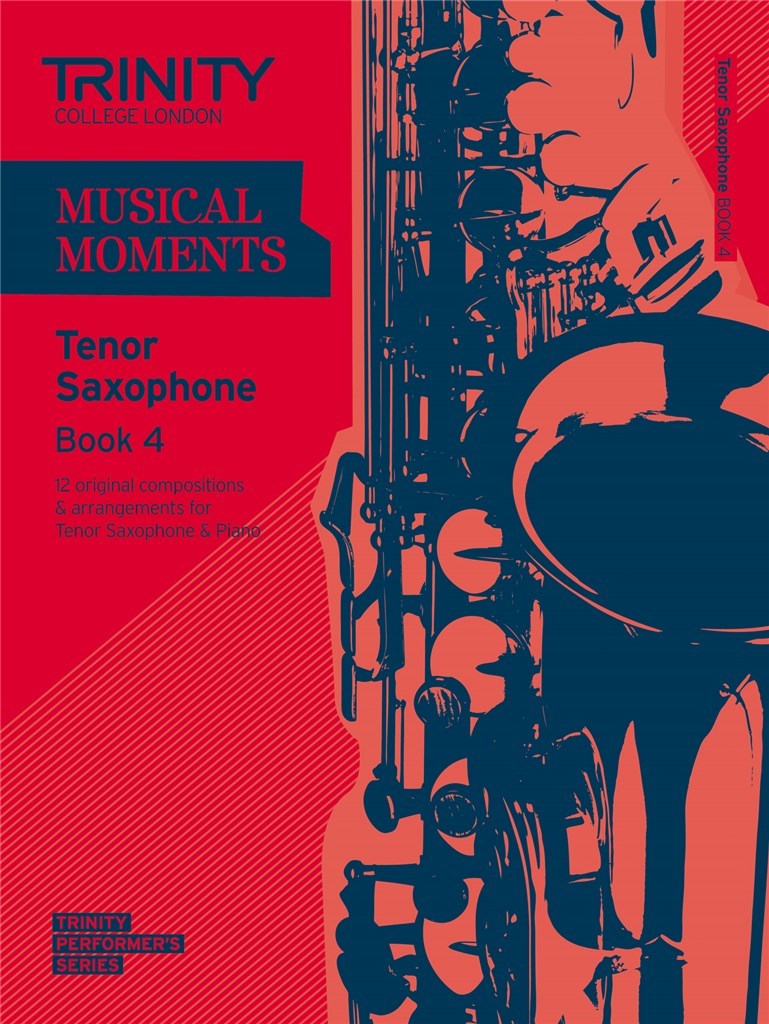 Musical Moments. Book 4 (tenor sax)
