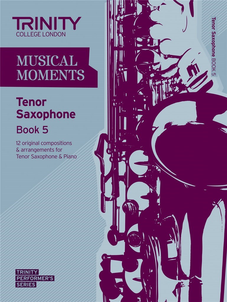 Musical Moments. Book 5 (tenor sax)