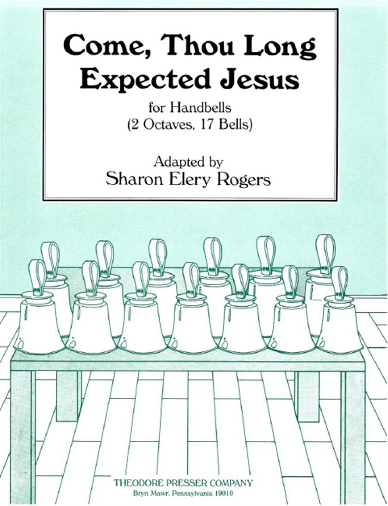 Come, Thou Long Expected Jesus