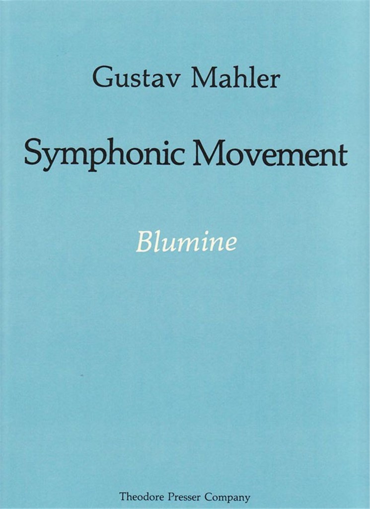 Blumine ( Symphonic Movement )