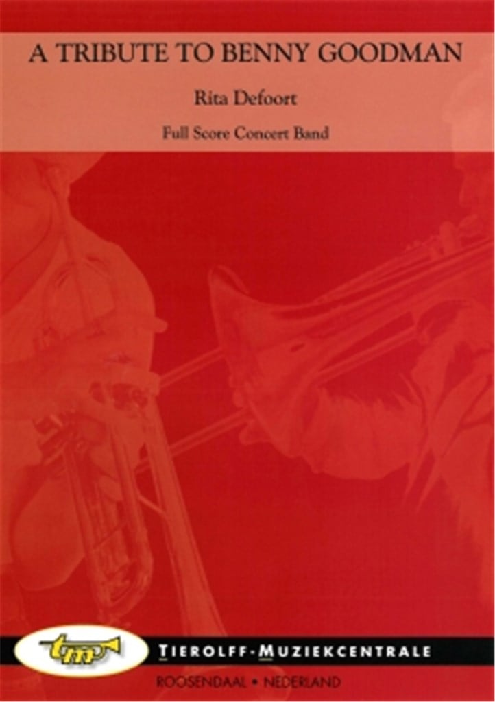 A Tribute To Benny Goodman