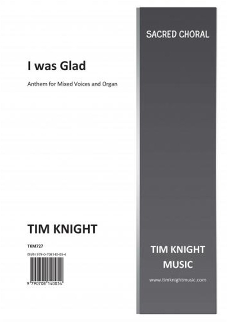 I Was Glad