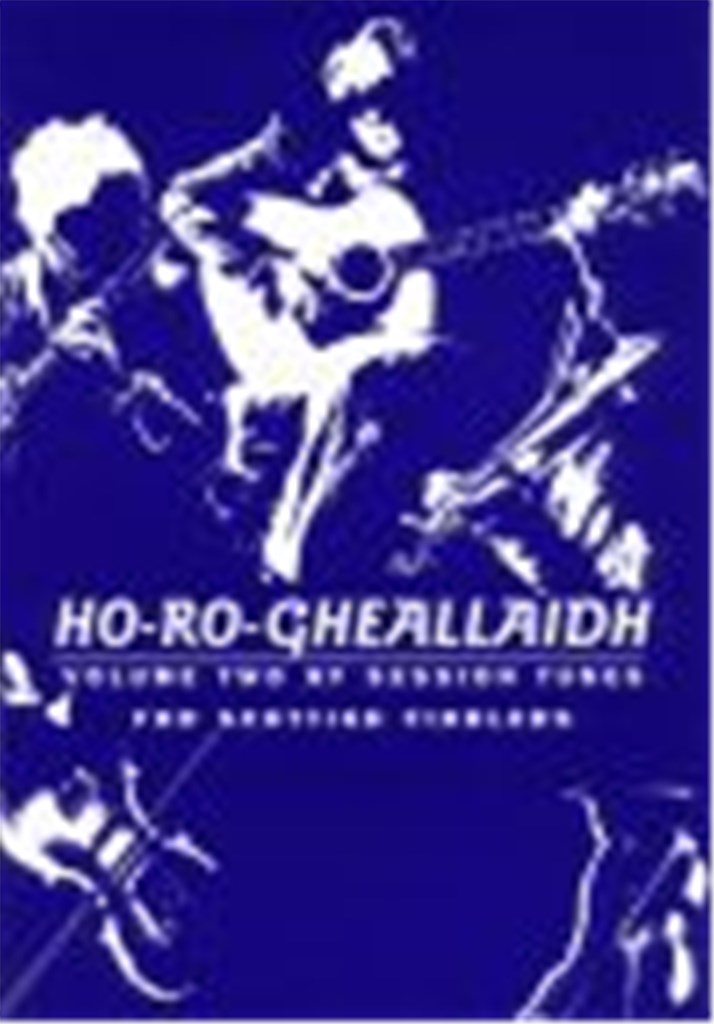 Ho-ro-gheallaidh Volume 2