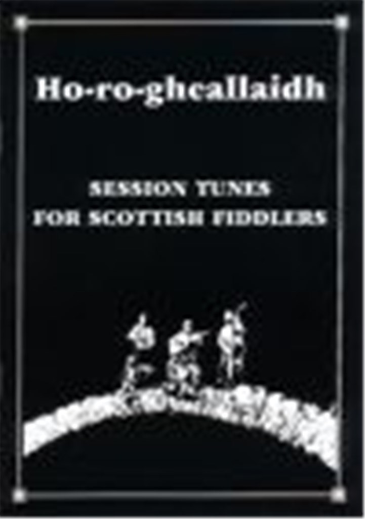 Ho-ro-gheallaidh Volume 1