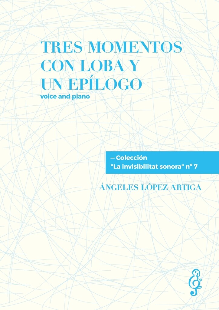 Tres Momentos con Loba y Un Epilogo