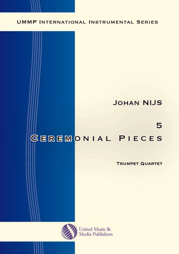 5 Ceremonial Pieces for Trumpet Quartet