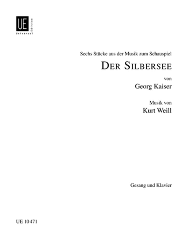 6 Stücke aus der Musik zum Schauspiel Silbersee