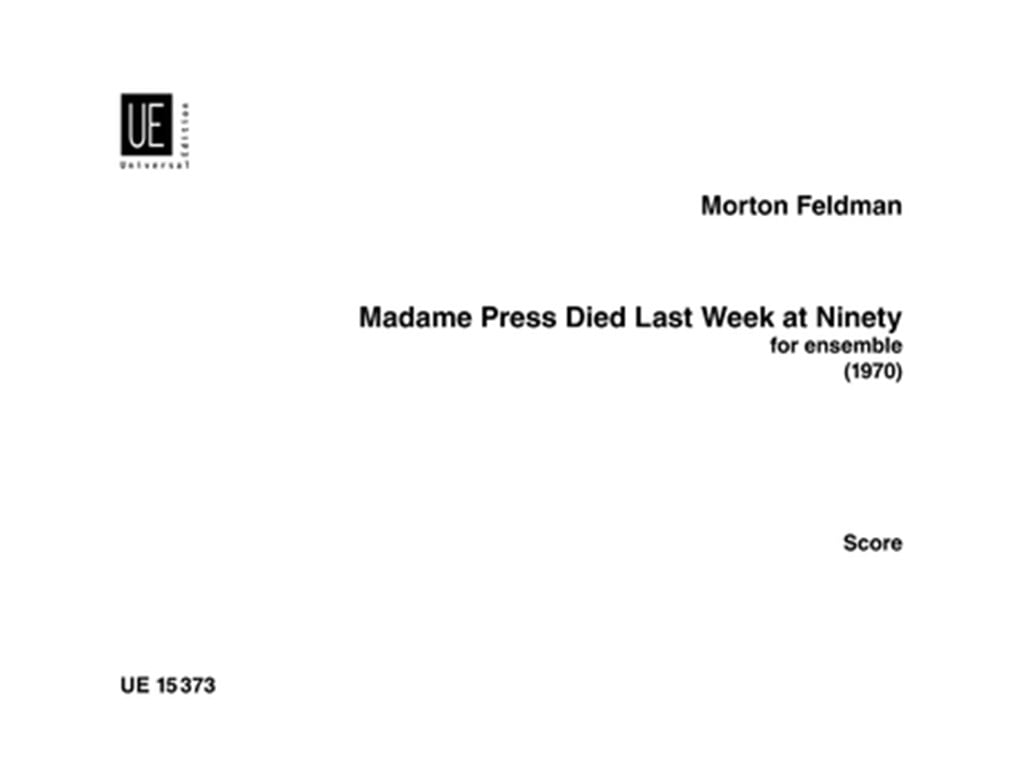 Madame Press Died Last Week at Ninety