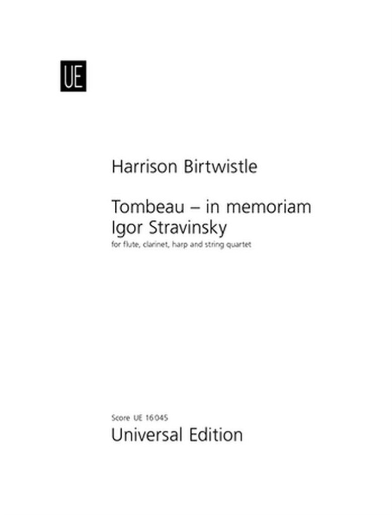 Tombeau - in memoriam Igor Stravinsky