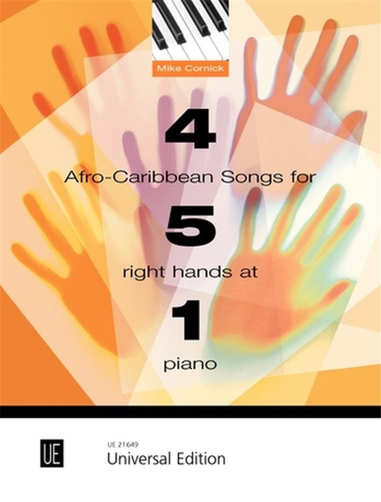 4 Afro-Caribbean Songs for 5 Right Hands 1 Piano