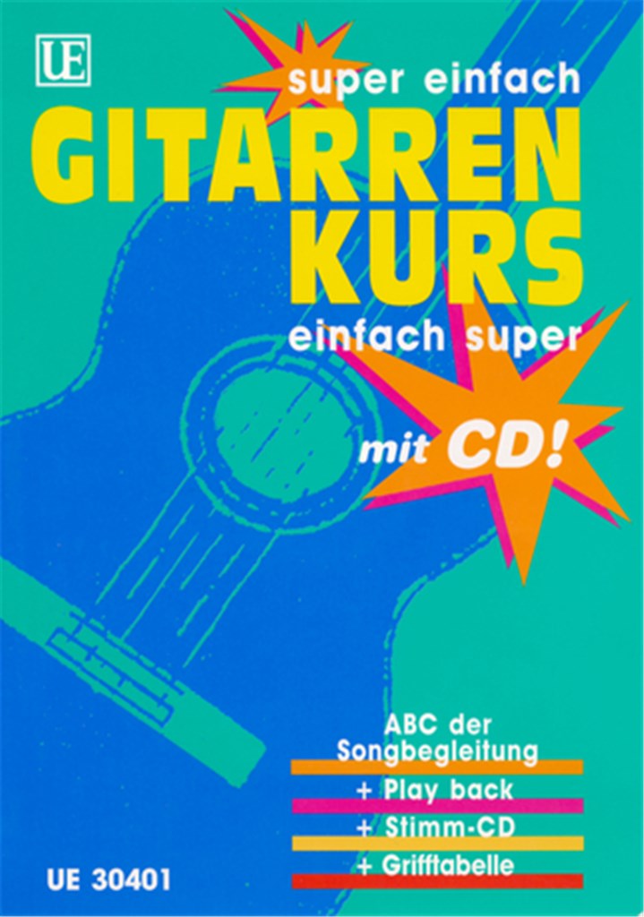 Super einfach - Gitarrenkurs - Einfach super