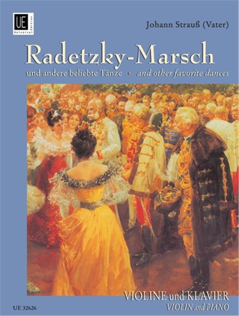 Radetzky-Marsch, And Other Favorite Dances