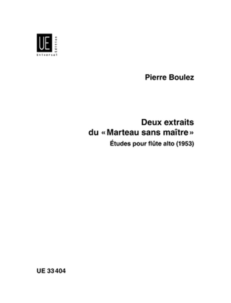 2 extraits du « Le Marteau sans maître »