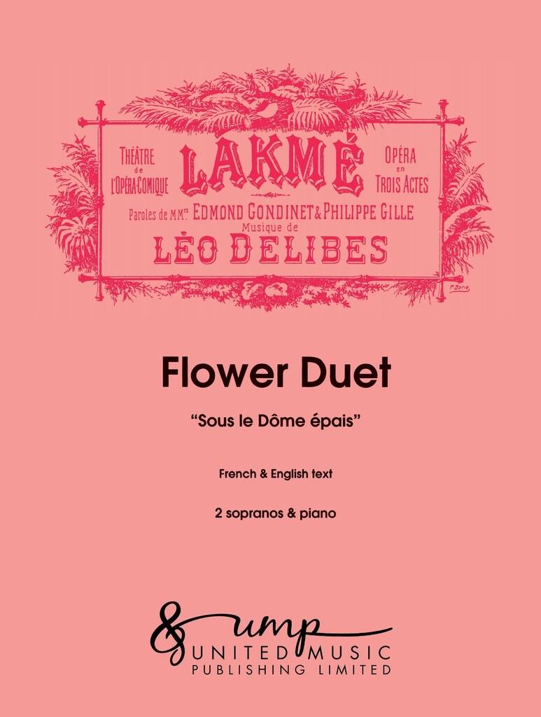 Air de Lakmé No.2: Flower Duet