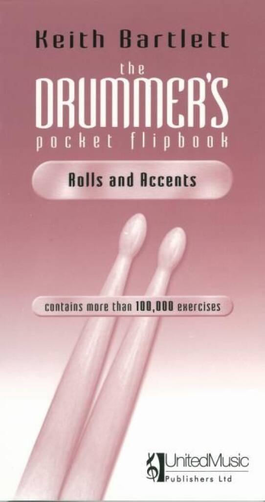 The Drummers Flipbook:Rolls/Accents