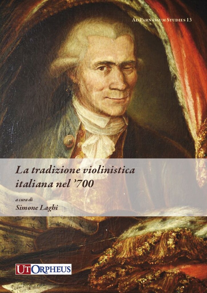 La Tradizione Violinistica Italiana nel '700