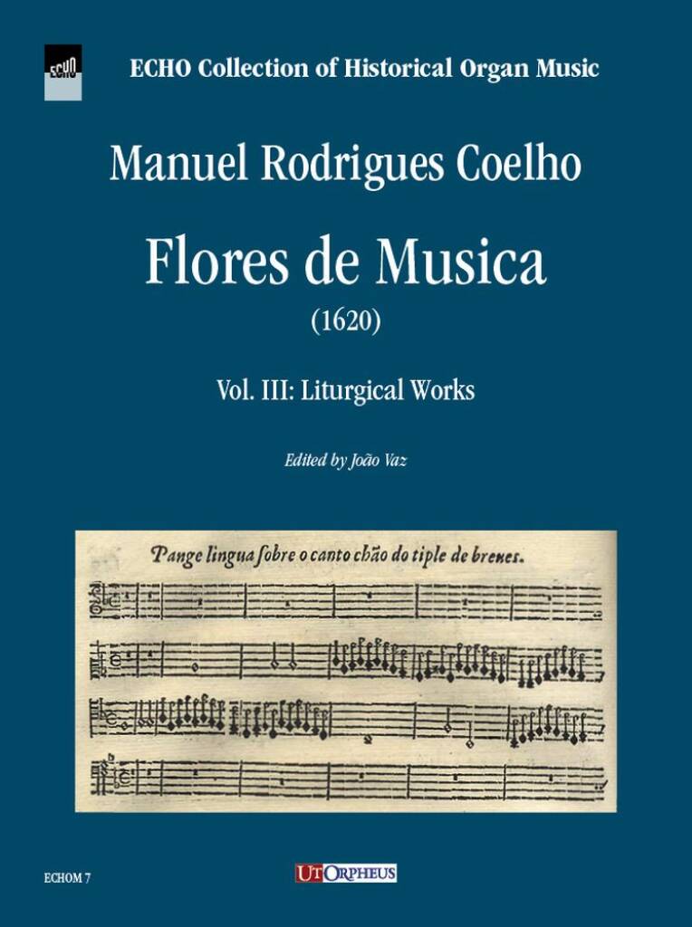 Flores de Musica (1620)-Vol. III: Liturgical Works