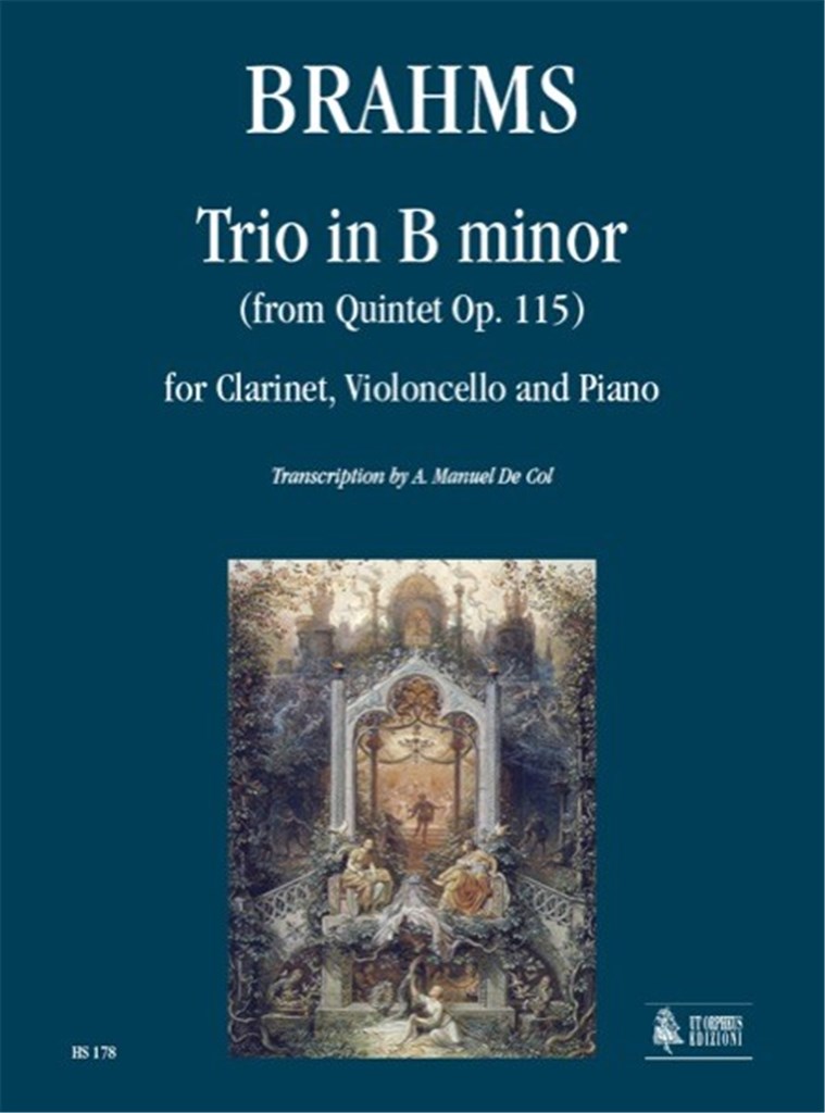 Trio in Si Minore(dal Quintetto Op. 115)