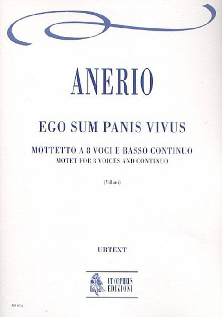 Ego sum Panis vivus. Mottetto