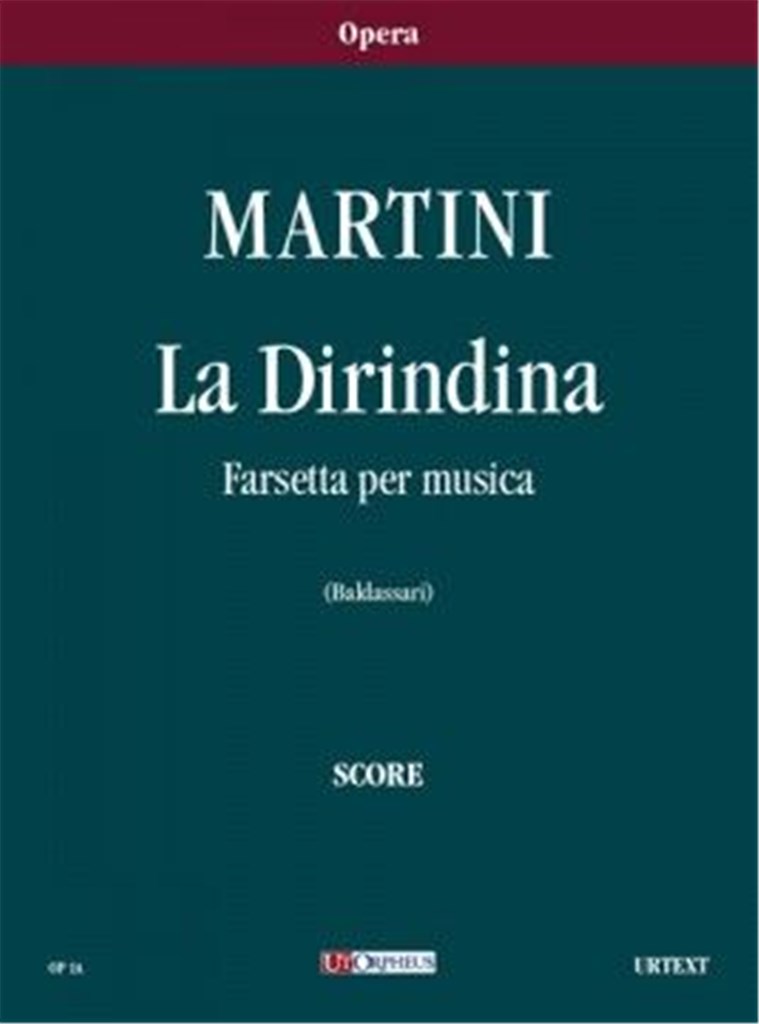 La Dirindina. Farsetta per Musica