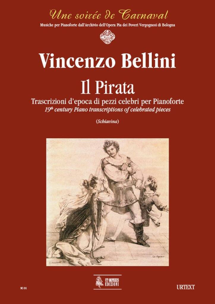 Il Pirata. Trascrizioni d?epoca di pezzi celebri