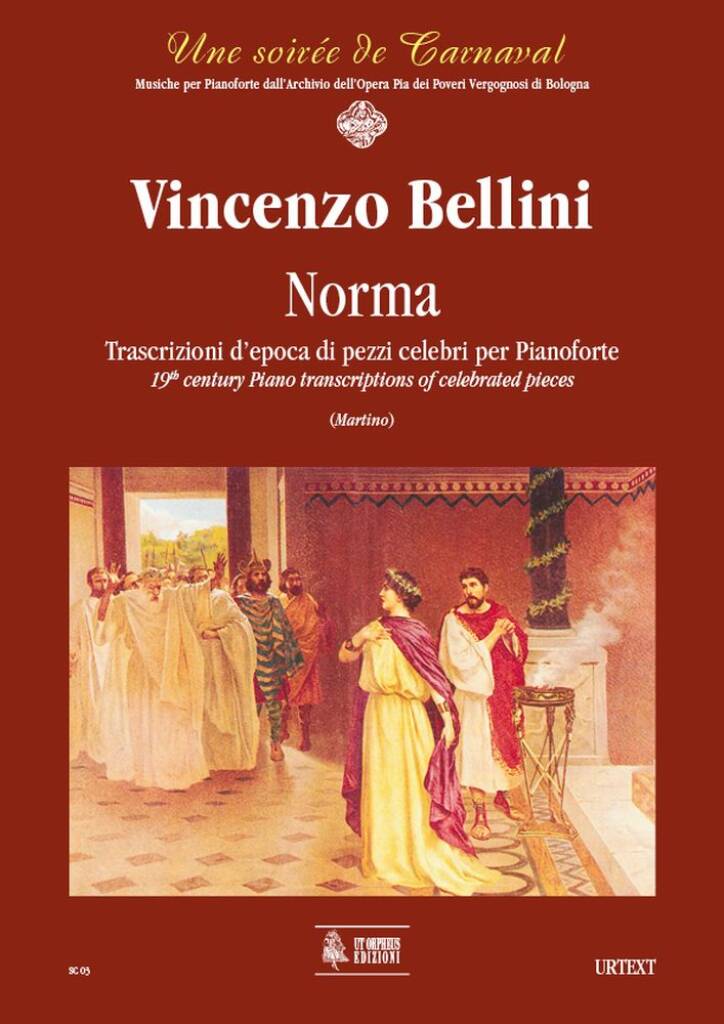 Norma. Trascrizioni d?epoca di pezzi celebri