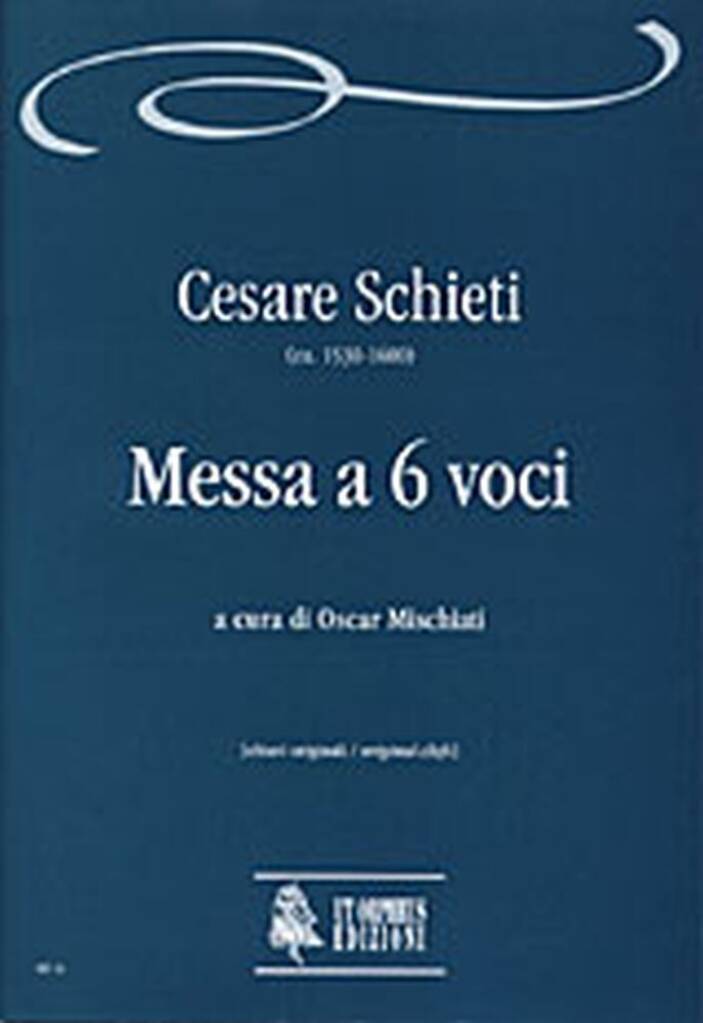 Messa a 6 voci (ca.1585-87)
