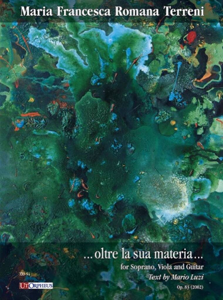 oltre la sua materia... Op. 83