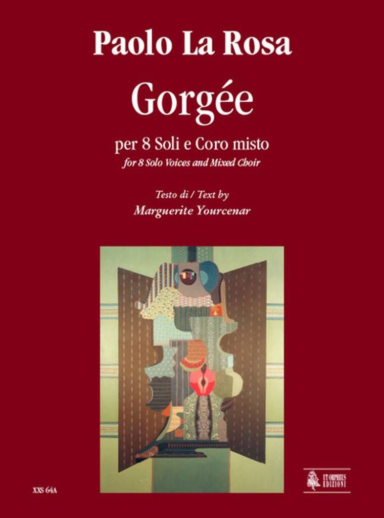 Gorgée per 8 Soli e Coro misto (2004)