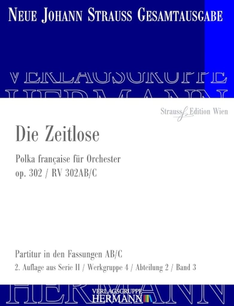 Die Zeitlose Op. 302 RV 302AB/C