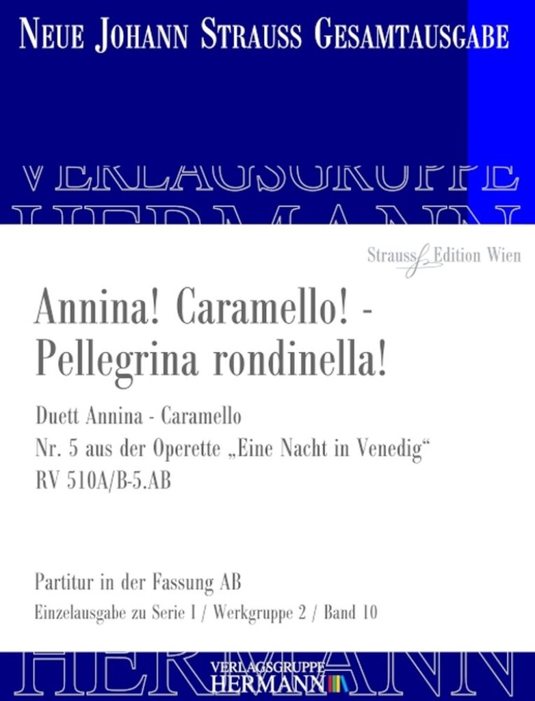 Eine Nacht in Venedig - Annina! Caramello!