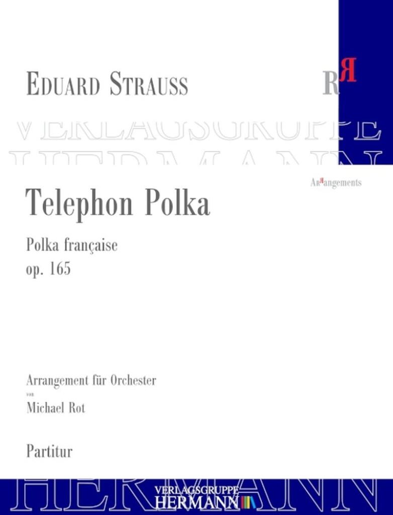 Telephon Polka Op. 165