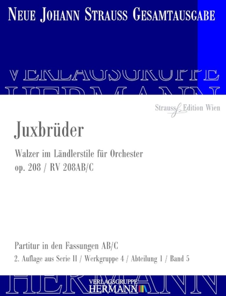 Juxbrüder Op. 208 RV 208AB/C