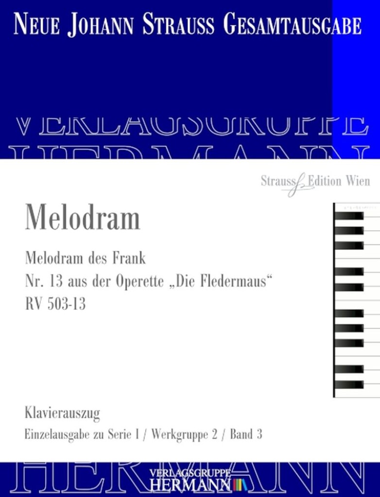 Die Fledermaus - Melodram (Nr. 13) RV 503-13