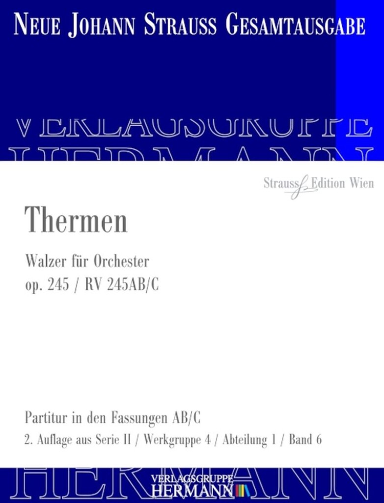 Thermen Op. 245 RV 245AB/C