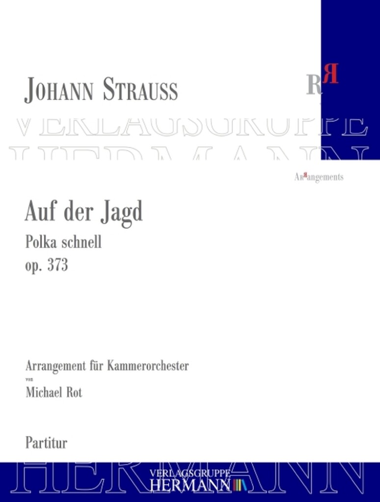 Auf der Jagd op. 373