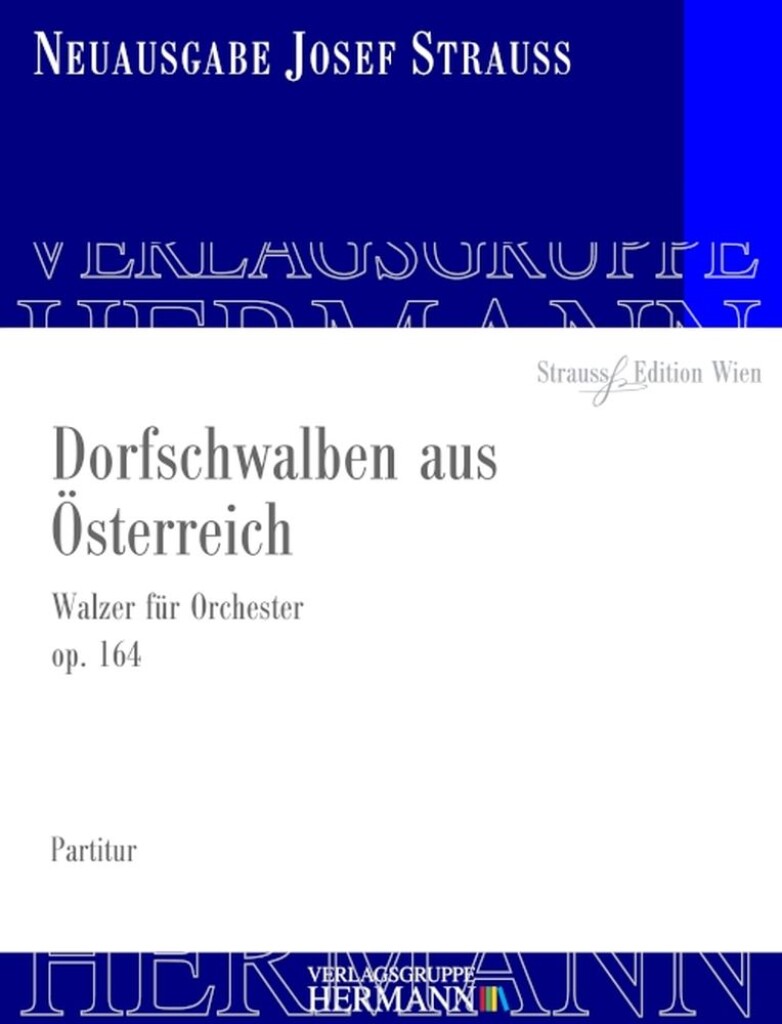 Dorfschwalben aus Österreich Op. 164