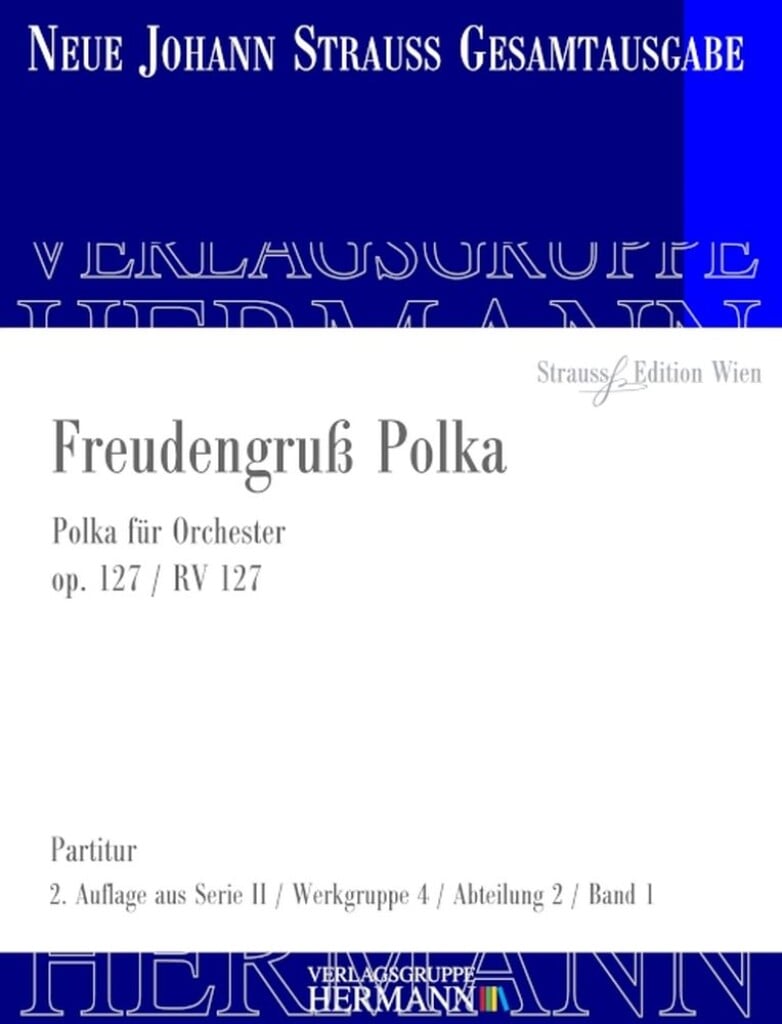 Freudengruß Polka Op. 127 RV 127