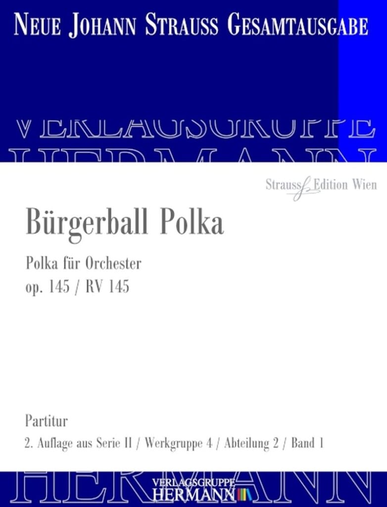 Bürgerball Polka Op. 145 RV 145