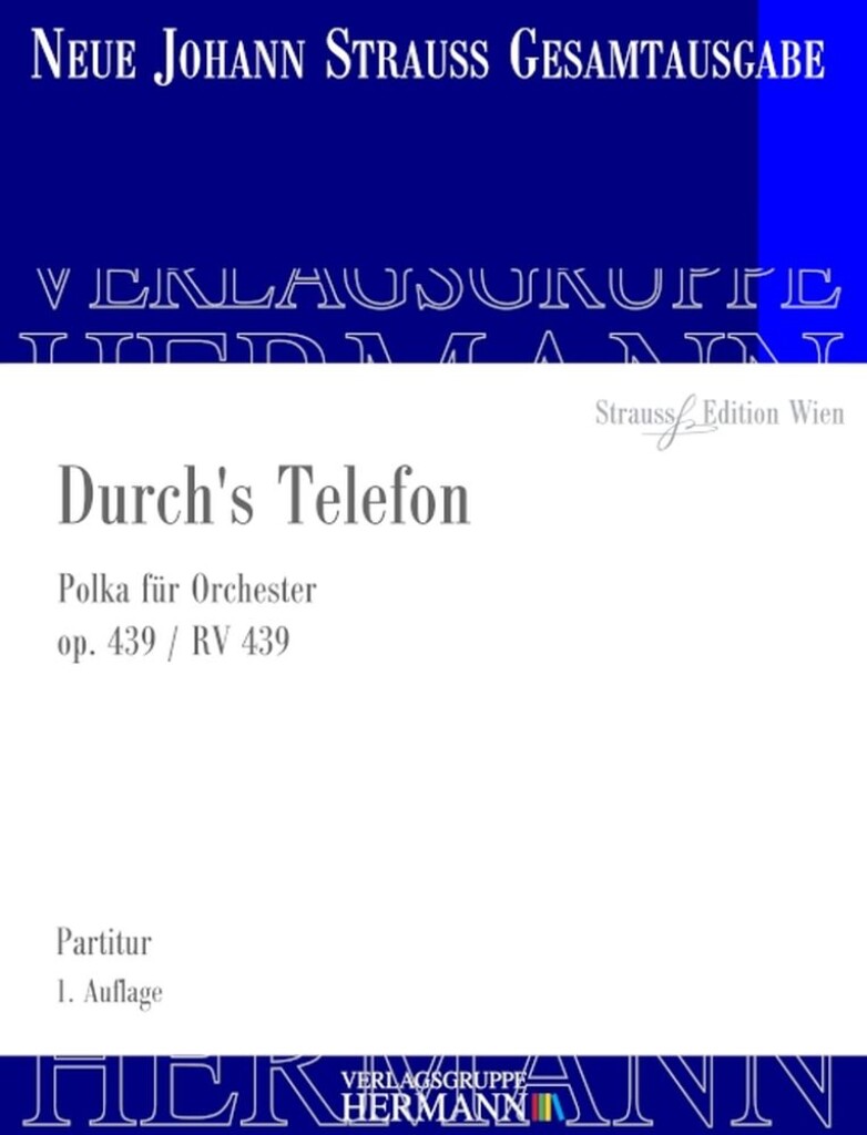 Durch's Telefon Op. 439 RV 439