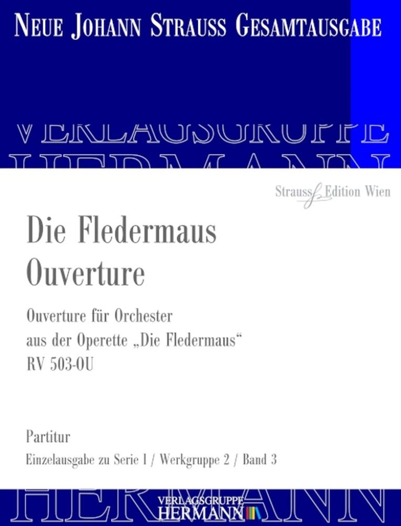 Die Fledermaus - Ouverture RV 503-OU