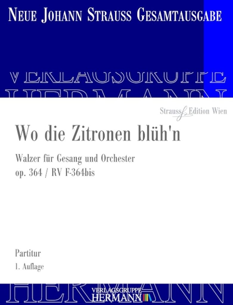 Wo die Zitronen blüh'n Op. 364 RV F-364bis