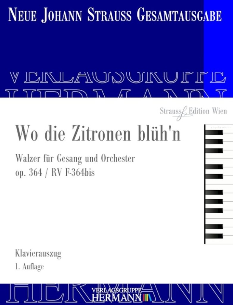 Wo die Zitronen blüh'n Op. 364 RV F-364bis