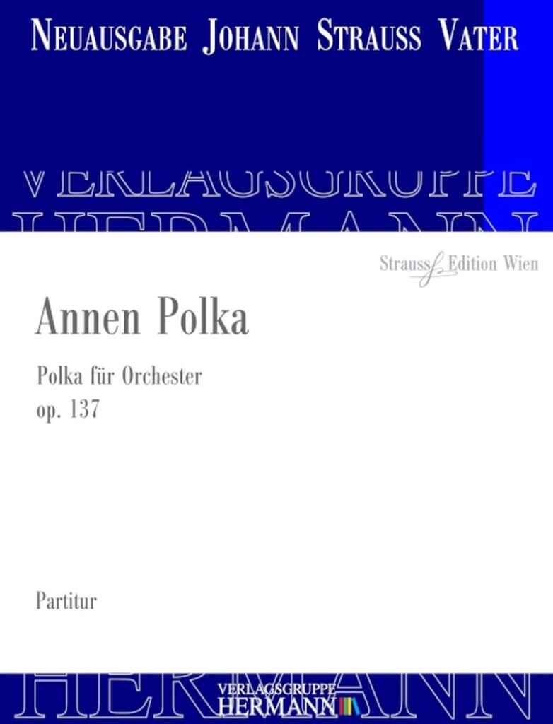 Annen Polka Op. 137