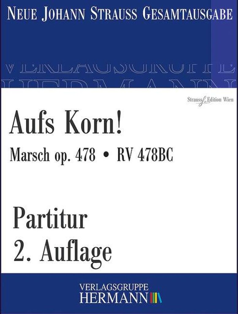 Aufs Korn! Op. 478 RV 478BC
