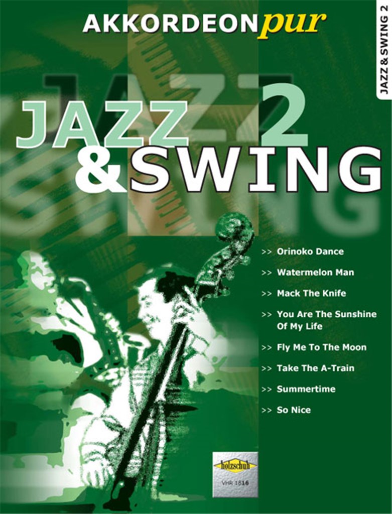 Akkordeon Pur: Jazz and Swing 2