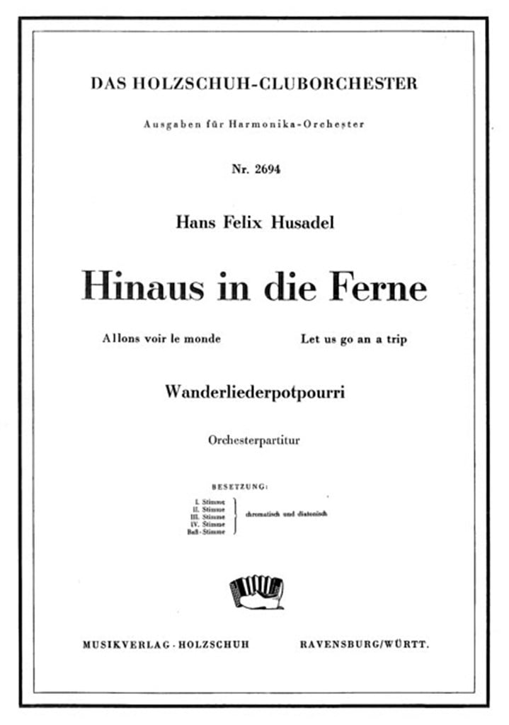 Hinaus in die Ferne