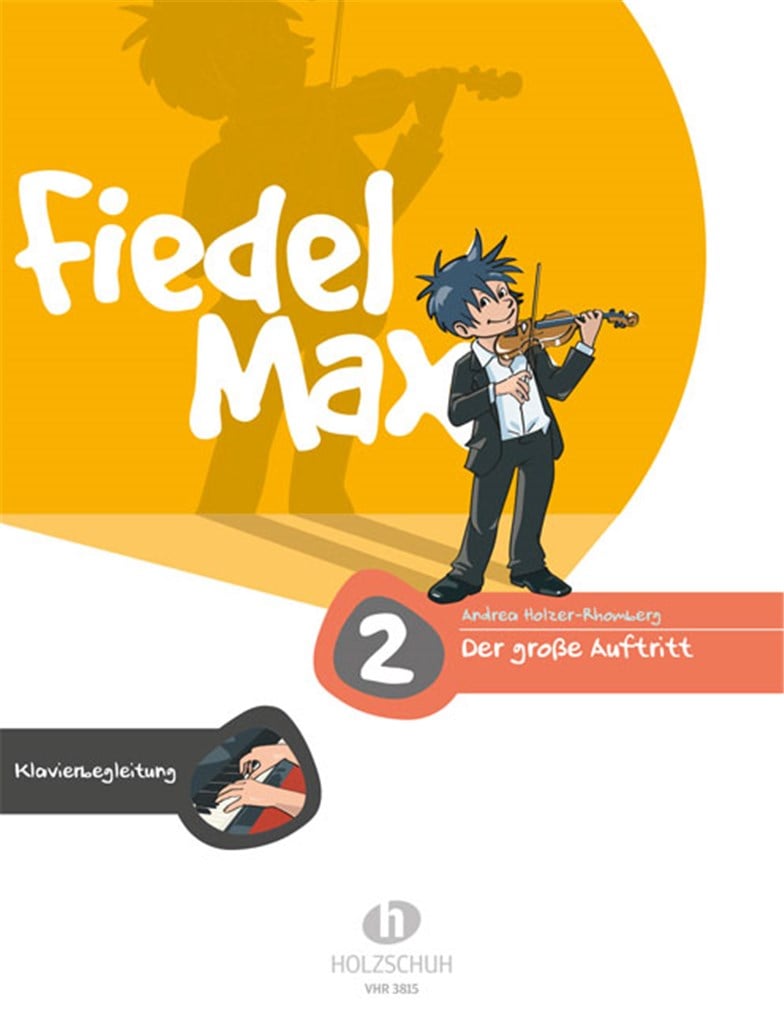 Fiedel-Max 2 ( Piano accompaniment )