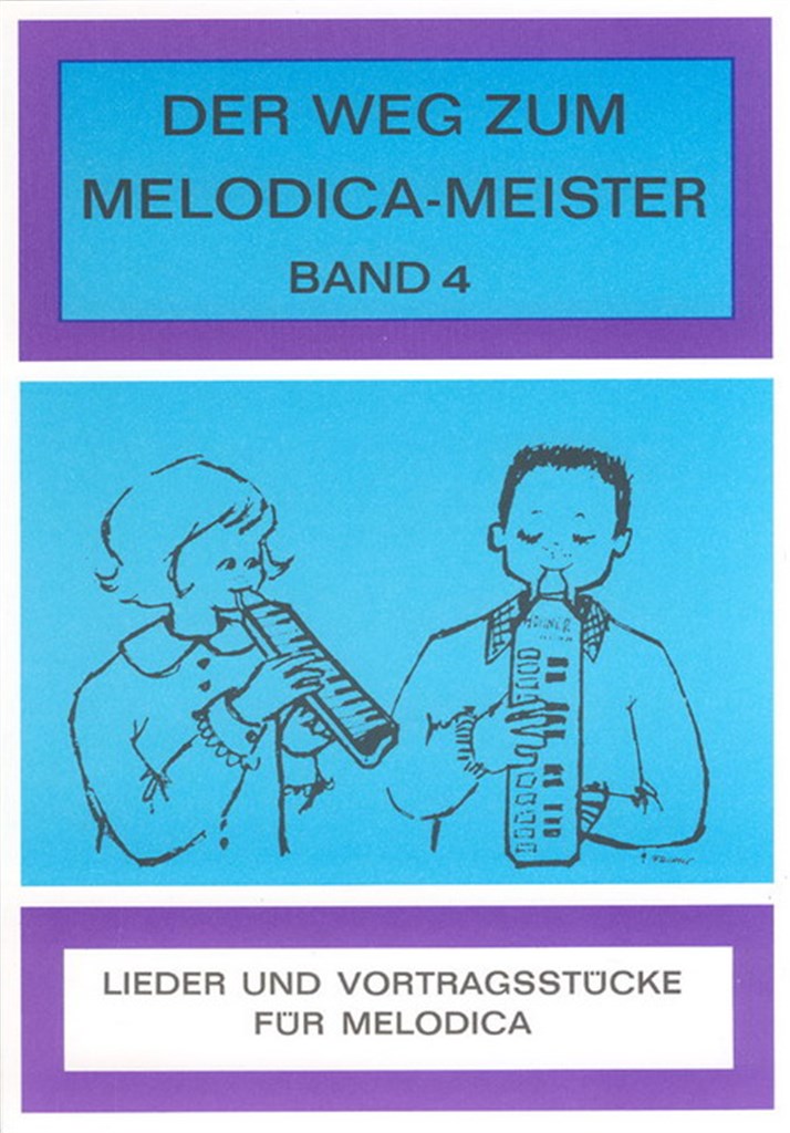 Der Weg Zum Melodicaodica Meister 4