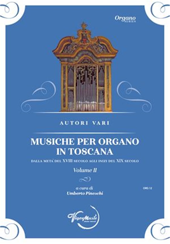 Musiche Per Organo In Toscana
